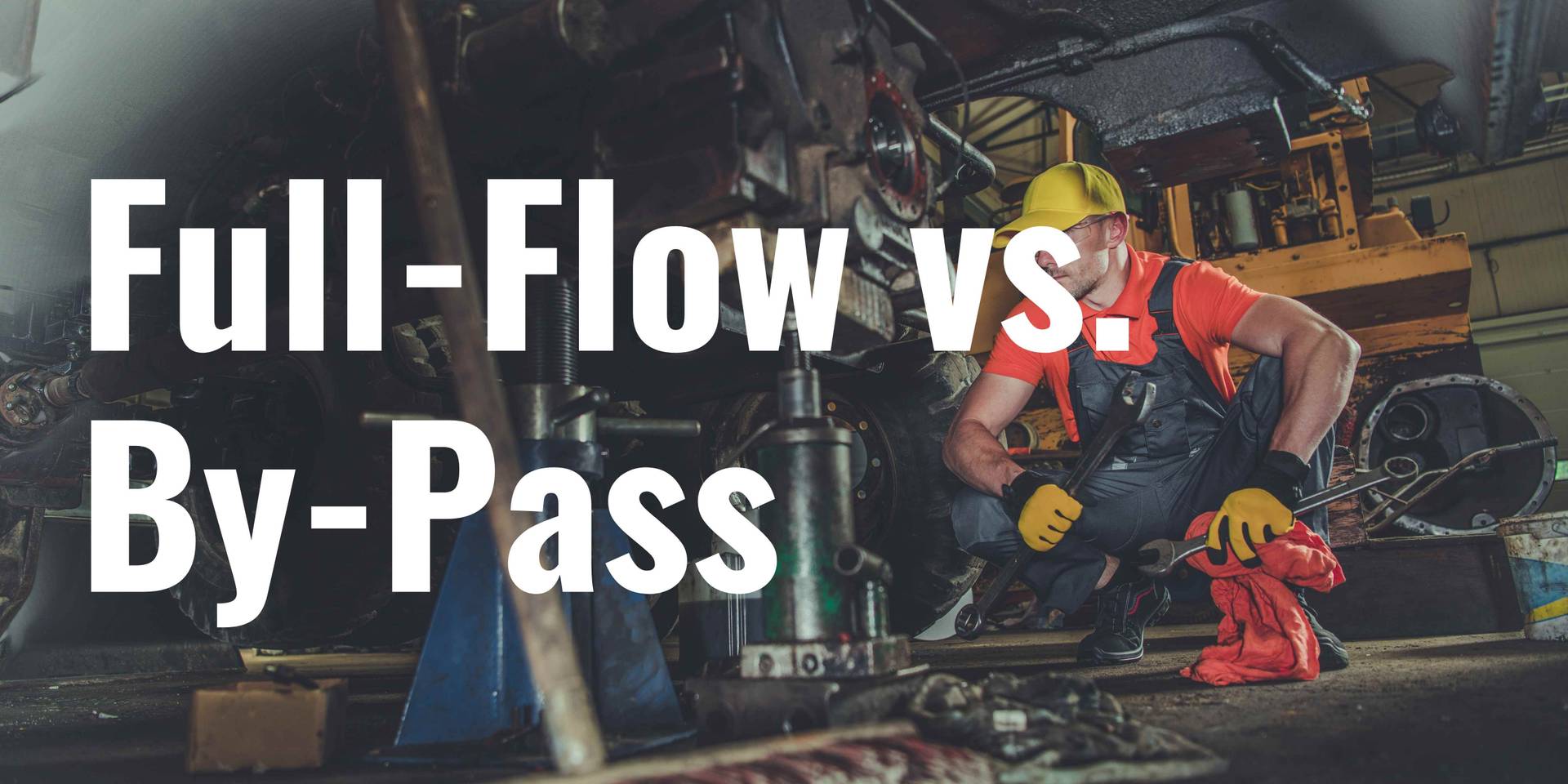 full-flowfiltratie en bypassfiltratie op bouw- en landbouwmachines